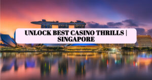 Which Online Casino is Best in Singapore