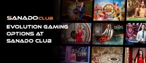 Evolution Gaming Options